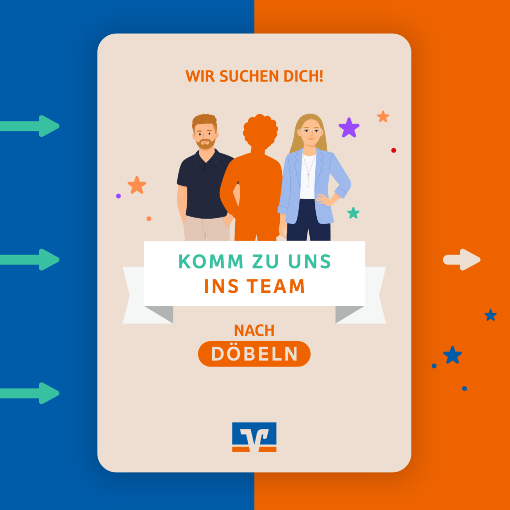 Illustrativer Instagram Slide der VR Bank Mittelsachsen eG mit dem Text "Komm zu uns ins Team nach Döbeln". 2 Mitarbeiter und eine orangene unbekannte Person sind zu sehen.